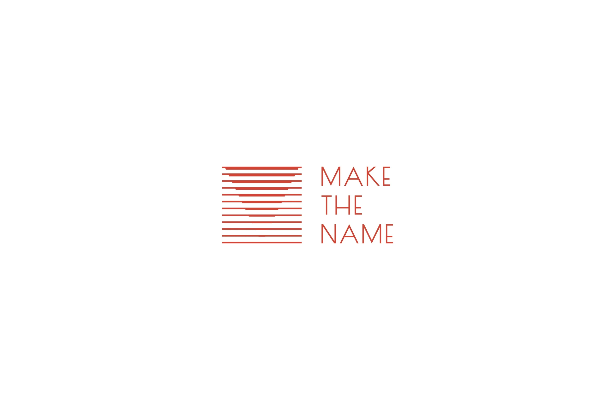 MAKE THE NAME